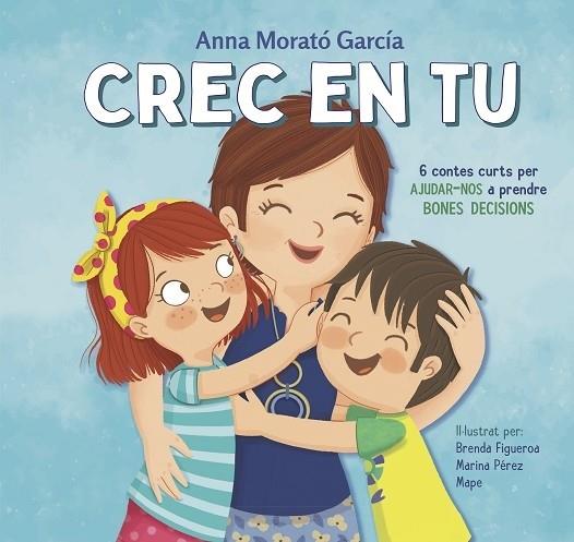 CREC EN TU | 9788448854089 | Anna Morató García | Llibreria Cinta | Llibreria online de Terrassa | Comprar llibres en català i castellà online | Comprar llibres de text online