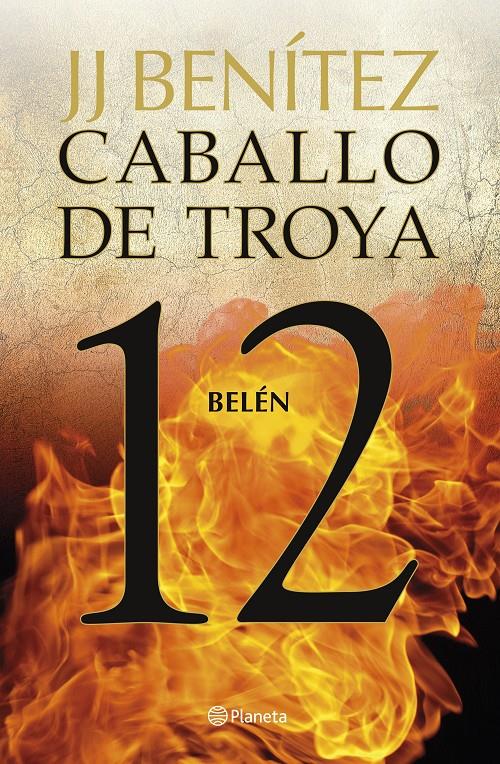 BELÉN. CABALLO DE TROYA 12 | 9788408263456 | BENÍTEZ, J. J. | Llibreria Cinta | Llibreria online de Terrassa | Comprar llibres en català i castellà online | Comprar llibres de text online