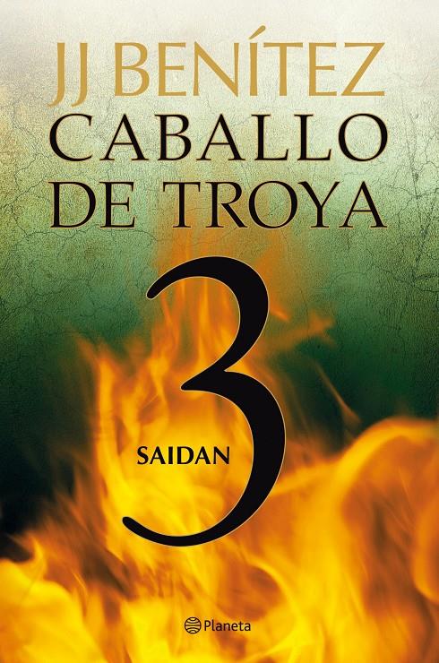 CABALLO DE TROYA 3 SAIDAN | 9788408108061 | BENITEZ, J. J. | Llibreria Cinta | Llibreria online de Terrassa | Comprar llibres en català i castellà online | Comprar llibres de text online