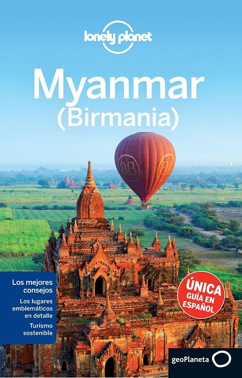 MYANMAR (BIRMANIA) (LONELY PLANET) 2014 | 9788408132219 | SIMON RICHMOND/MARK ELLIOTT/NICK RAY/AUSTIN BUSH/DAVID EIMER | Llibreria Cinta | Llibreria online de Terrassa | Comprar llibres en català i castellà online | Comprar llibres de text online