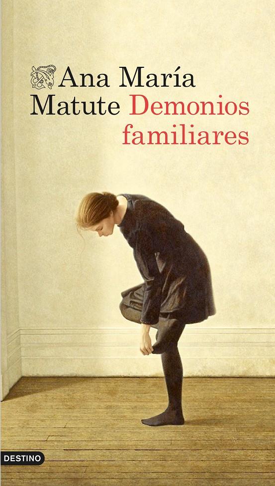 DEMONIOS FAMILIARES (TD) | 9788423348466 | ANA MARÍA MATUTE | Llibreria Cinta | Llibreria online de Terrassa | Comprar llibres en català i castellà online | Comprar llibres de text online