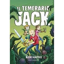 EL TEMERARIO JACK | 9788467935929 | HATKE,BEN | Llibreria Cinta | Llibreria online de Terrassa | Comprar llibres en català i castellà online | Comprar llibres de text online
