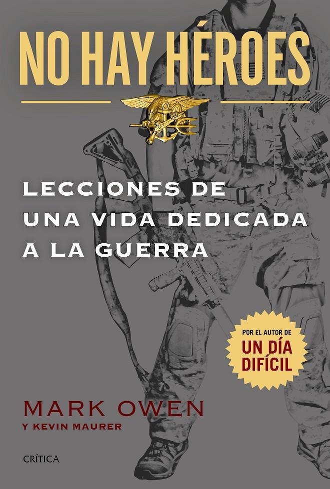NO HAY HÉROES | 9788498927603 | MARK OWEN/KEVIN MAURER | Llibreria Cinta | Llibreria online de Terrassa | Comprar llibres en català i castellà online | Comprar llibres de text online