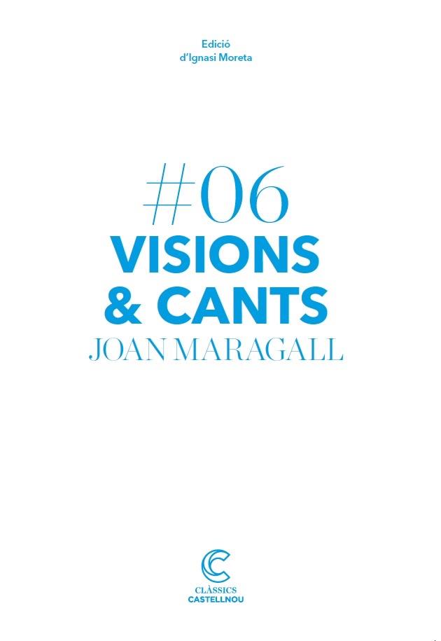 VISIONS I CANTS | 9788417406134 | MARAGALL, JOAN | Llibreria Cinta | Llibreria online de Terrassa | Comprar llibres en català i castellà online | Comprar llibres de text online