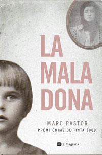 MALA DONA, LA (10) | 9788482649825 | PASTOR, MARC | Llibreria Cinta | Llibreria online de Terrassa | Comprar llibres en català i castellà online | Comprar llibres de text online