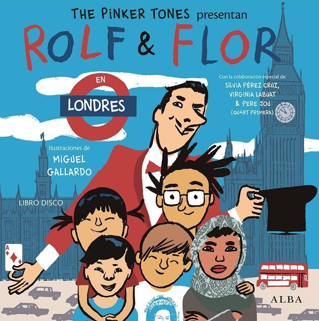 ROLF & FLOR EN LONDRES | 9788490651537 | THE PINKER TONES | Llibreria Cinta | Llibreria online de Terrassa | Comprar llibres en català i castellà online | Comprar llibres de text online