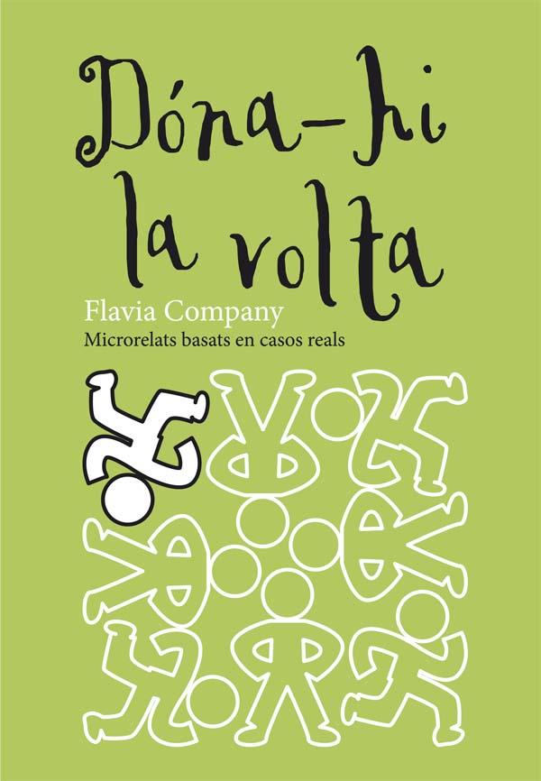DONA-HI LA VOLTA | 9788466139991 | COMPANY, FLAVIA | Llibreria Cinta | Llibreria online de Terrassa | Comprar llibres en català i castellà online | Comprar llibres de text online
