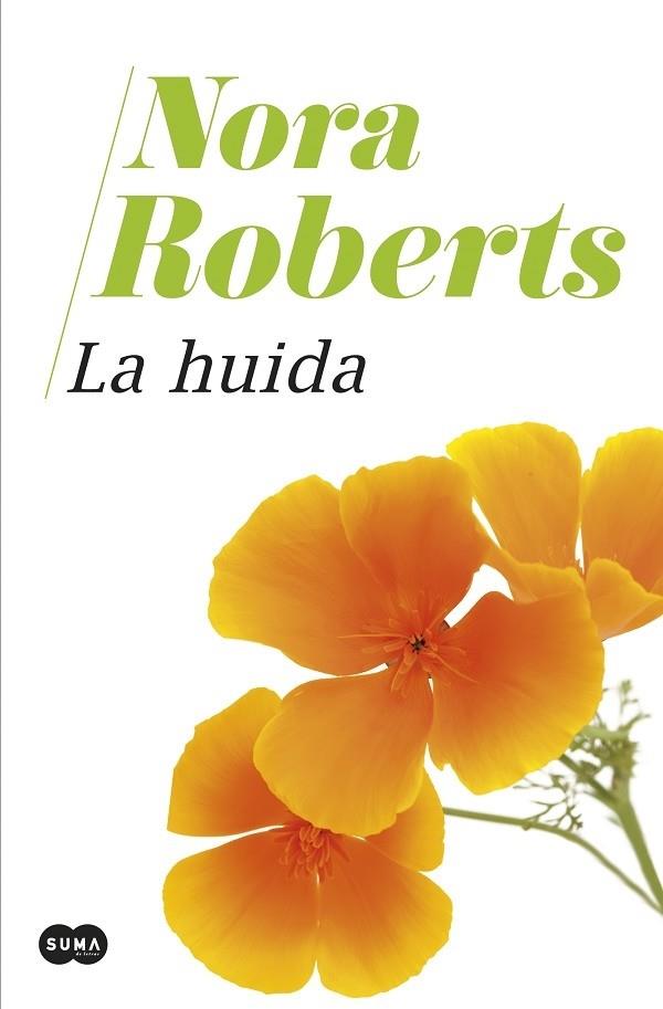 LA HUIDA | 9788491295242 | ROBERTS, NORA | Llibreria Cinta | Llibreria online de Terrassa | Comprar llibres en català i castellà online | Comprar llibres de text online