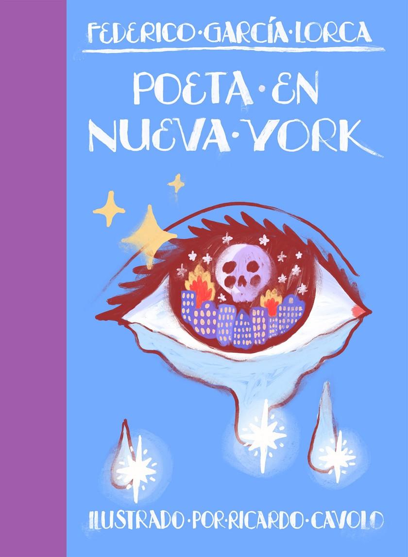 POETA EN NUEVA YORK | 9788419466242 | CAVOLO, RICARDO/GARCÍA LORCA, FEDERICO | Llibreria Cinta | Llibreria online de Terrassa | Comprar llibres en català i castellà online | Comprar llibres de text online