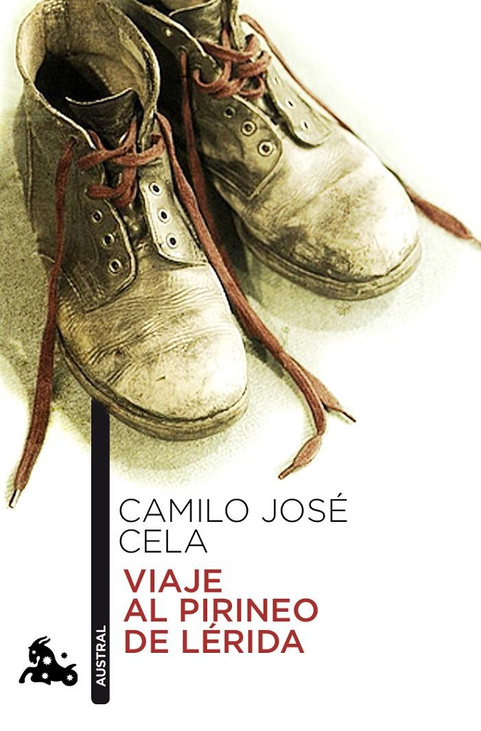 VIAJE AL PIRINEO DE LERIDA | 9788423342853 | CELA, CAMILO JOSÉ | Llibreria Cinta | Llibreria online de Terrassa | Comprar llibres en català i castellà online | Comprar llibres de text online