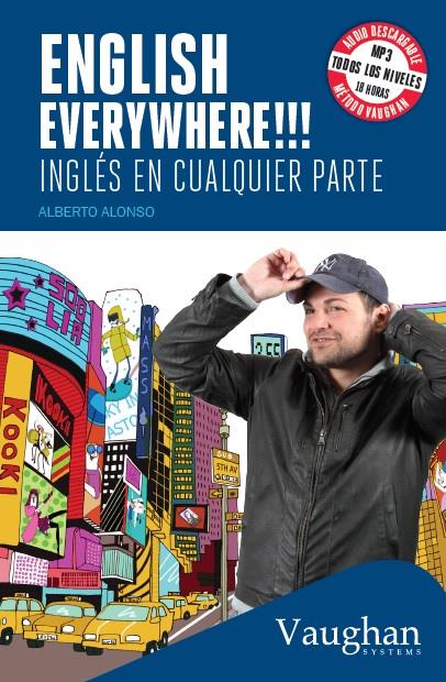 ENGLISH EVERYWHERE!!!  | 9788416094509 | ALONSO LEMBO, ALBERTO | Llibreria Cinta | Llibreria online de Terrassa | Comprar llibres en català i castellà online | Comprar llibres de text online