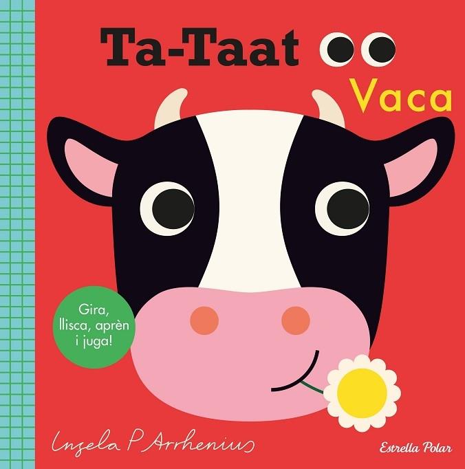 TA-TAAT. VACA | 9788491379713 | ARRHENIUS, INGELA P. | Llibreria Cinta | Llibreria online de Terrassa | Comprar llibres en català i castellà online | Comprar llibres de text online