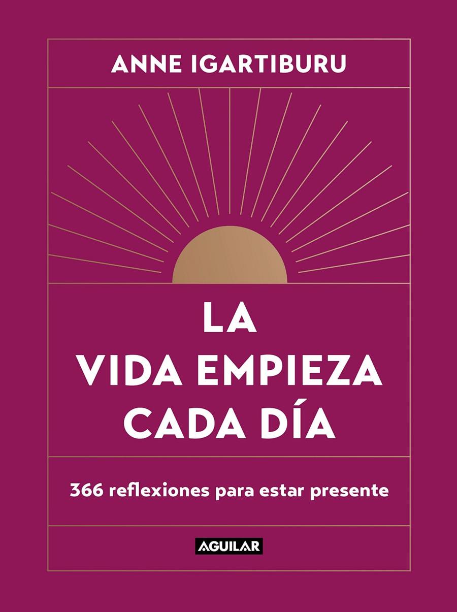 LA VIDA EMPIEZA CADA DÍA | 9788403523678 | Anne Igartiburu | Llibreria Cinta | Llibreria online de Terrassa | Comprar llibres en català i castellà online | Comprar llibres de text online