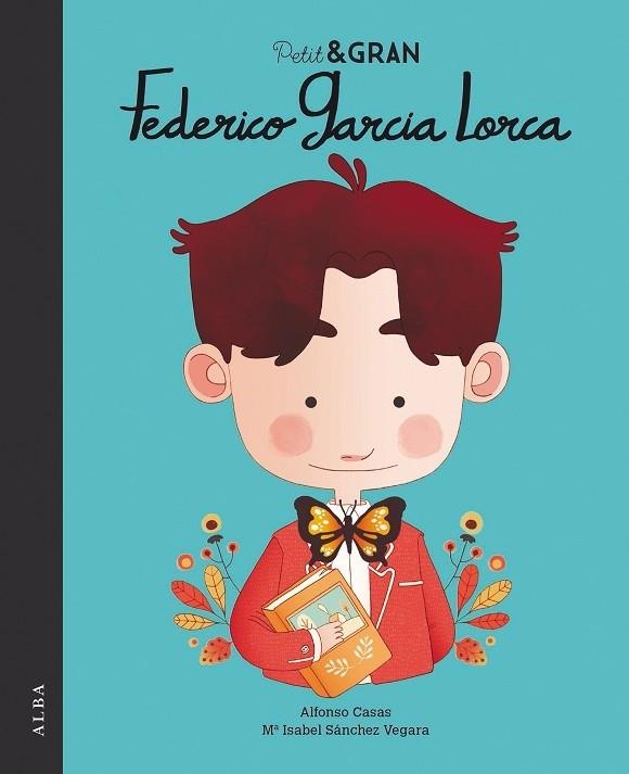 PETIT & GRAN FEDERICO GARCÍA LORCA | 9788490655610 | SÁNCHEZ VEGARA, MARÍA ISABEL | Llibreria Cinta | Llibreria online de Terrassa | Comprar llibres en català i castellà online | Comprar llibres de text online
