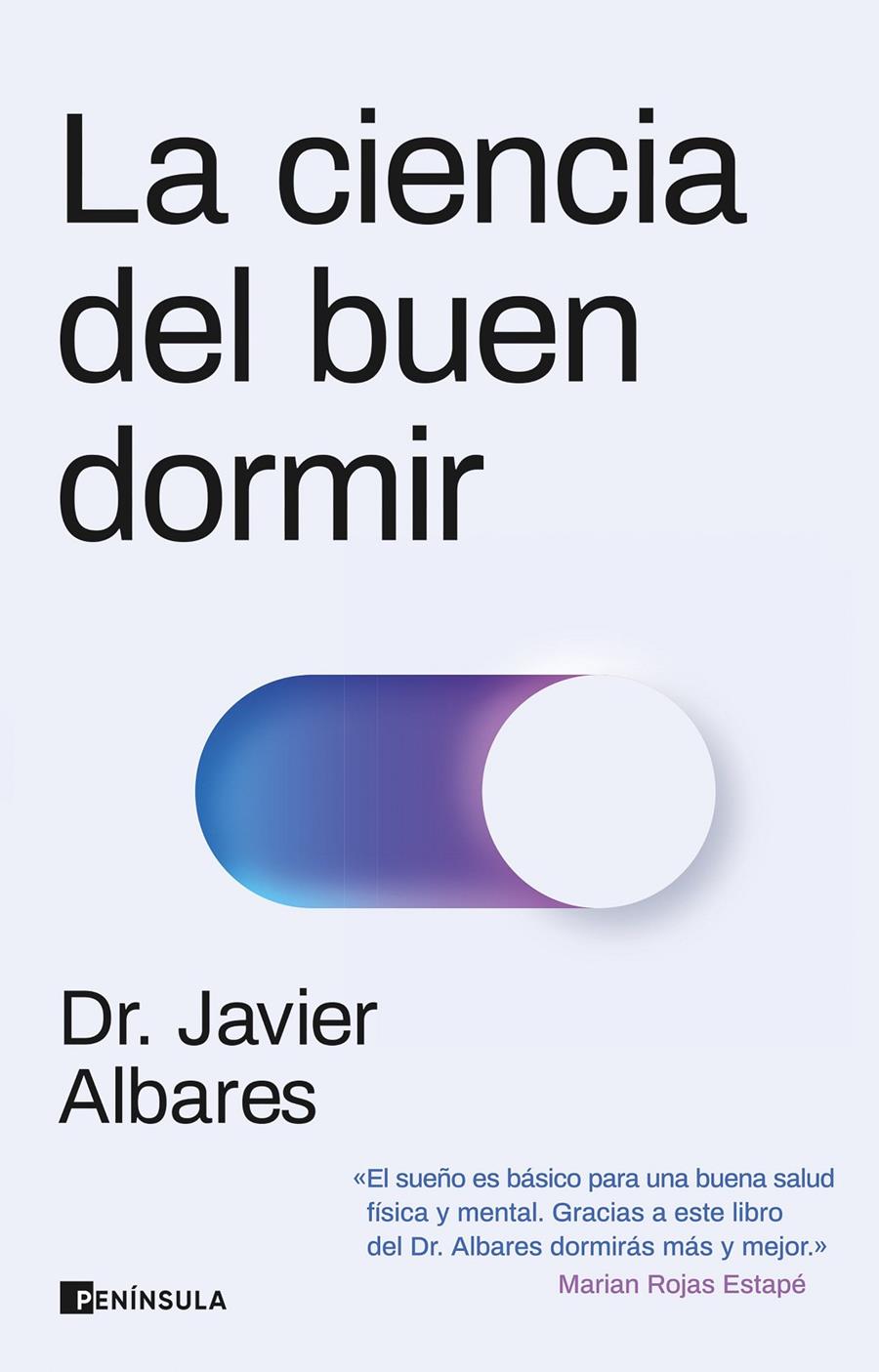 LA CIENCIA DEL BUEN DORMIR | 9788411001557 | DR. JAVIER ALBARES | Llibreria Cinta | Llibreria online de Terrassa | Comprar llibres en català i castellà online | Comprar llibres de text online