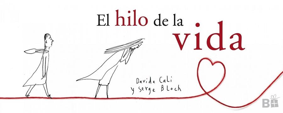 EL HILO DE LA VIDA | 9788466661744 | Davide Calì Serge Bloch | Llibreria Cinta | Llibreria online de Terrassa | Comprar llibres en català i castellà online | Comprar llibres de text online