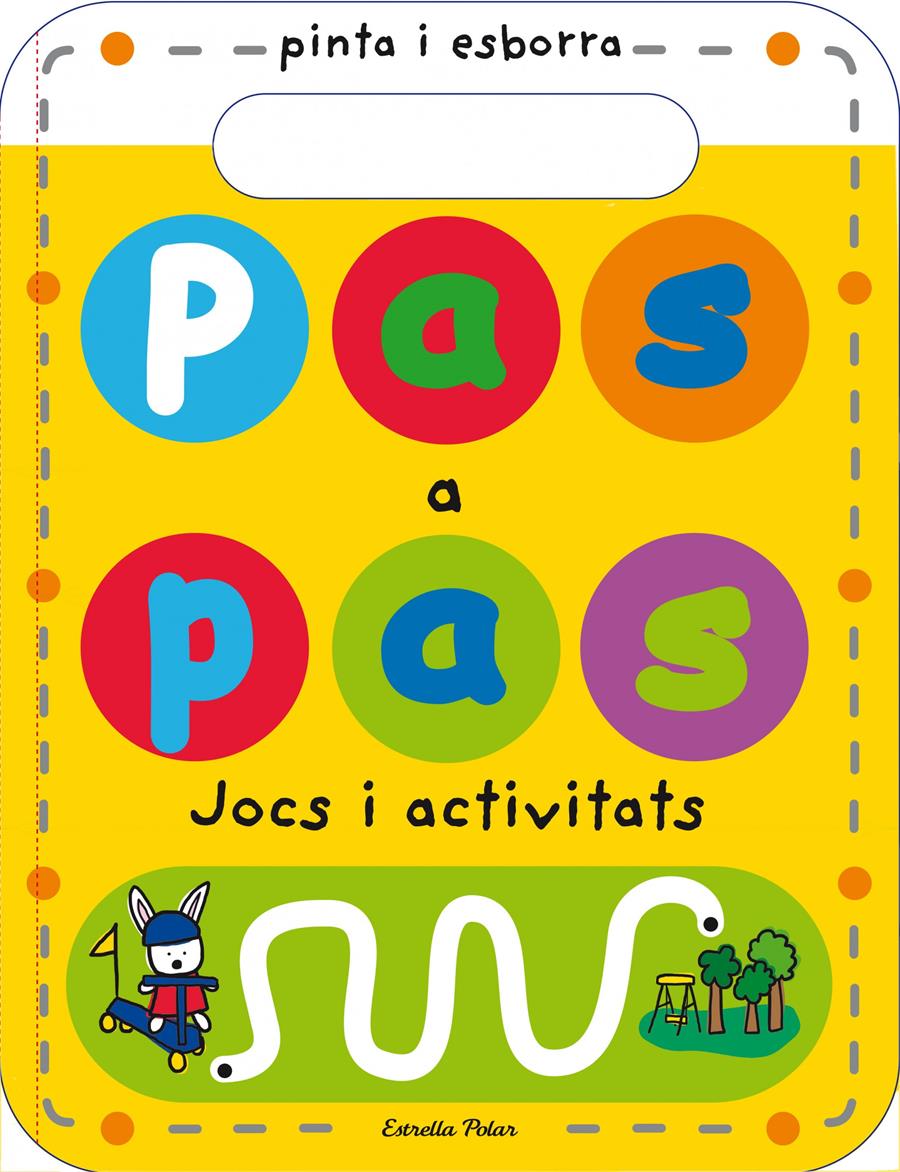 PAS A PAS. JOCS I ACTIVITATS | 9788490575598 | PRIDDY BOOKS | Llibreria Cinta | Llibreria online de Terrassa | Comprar llibres en català i castellà online | Comprar llibres de text online