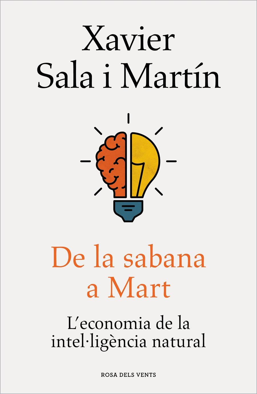 DE LA SABANA A MART | 9788418033506 | Xavier Sala i Martín | Llibreria Cinta | Llibreria online de Terrassa | Comprar llibres en català i castellà online | Comprar llibres de text online