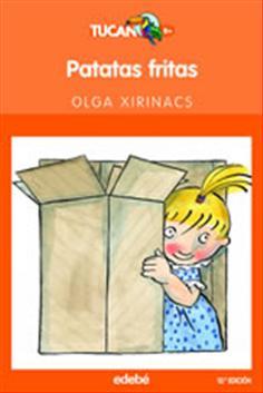 PATATAS FRITAS | 9788423682751 | OLGA XIRINACS DÍAZ | Llibreria Cinta | Llibreria online de Terrassa | Comprar llibres en català i castellà online | Comprar llibres de text online