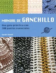 MANUAL DE GANCHILLO | 9789089983688 | SARAH HAZELL | Llibreria Cinta | Llibreria online de Terrassa | Comprar llibres en català i castellà online | Comprar llibres de text online