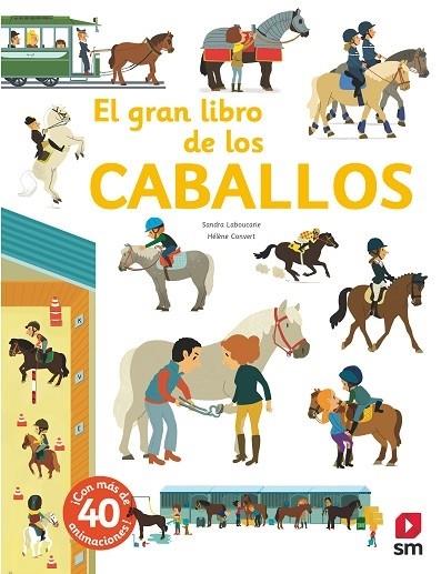 EL GRAN LIBRO DE LOS CABALLOS | 9788491820482 | LABOUCARIE, SANDRA | Llibreria Cinta | Llibreria online de Terrassa | Comprar llibres en català i castellà online | Comprar llibres de text online