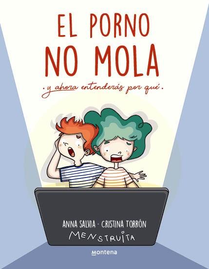 EL PORNO NO MOLA (MENSTRUITA) | 9788419746856 | SALVIA, ANNA | Llibreria Cinta | Llibreria online de Terrassa | Comprar llibres en català i castellà online | Comprar llibres de text online