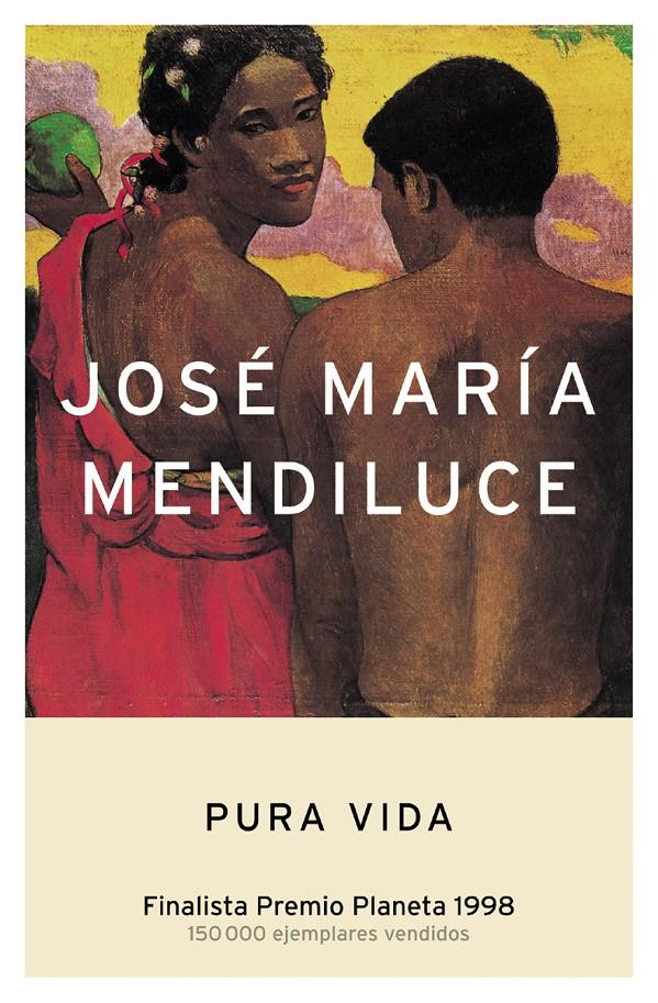 PURA VIDA | 9788408047971 | MENDILUCE, JOSE MARIA | Llibreria Cinta | Llibreria online de Terrassa | Comprar llibres en català i castellà online | Comprar llibres de text online