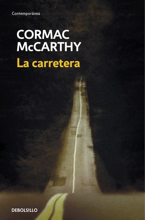 CARRETERA, LA | 9788483468685 | Cormac McCarthy | Llibreria Cinta | Llibreria online de Terrassa | Comprar llibres en català i castellà online | Comprar llibres de text online