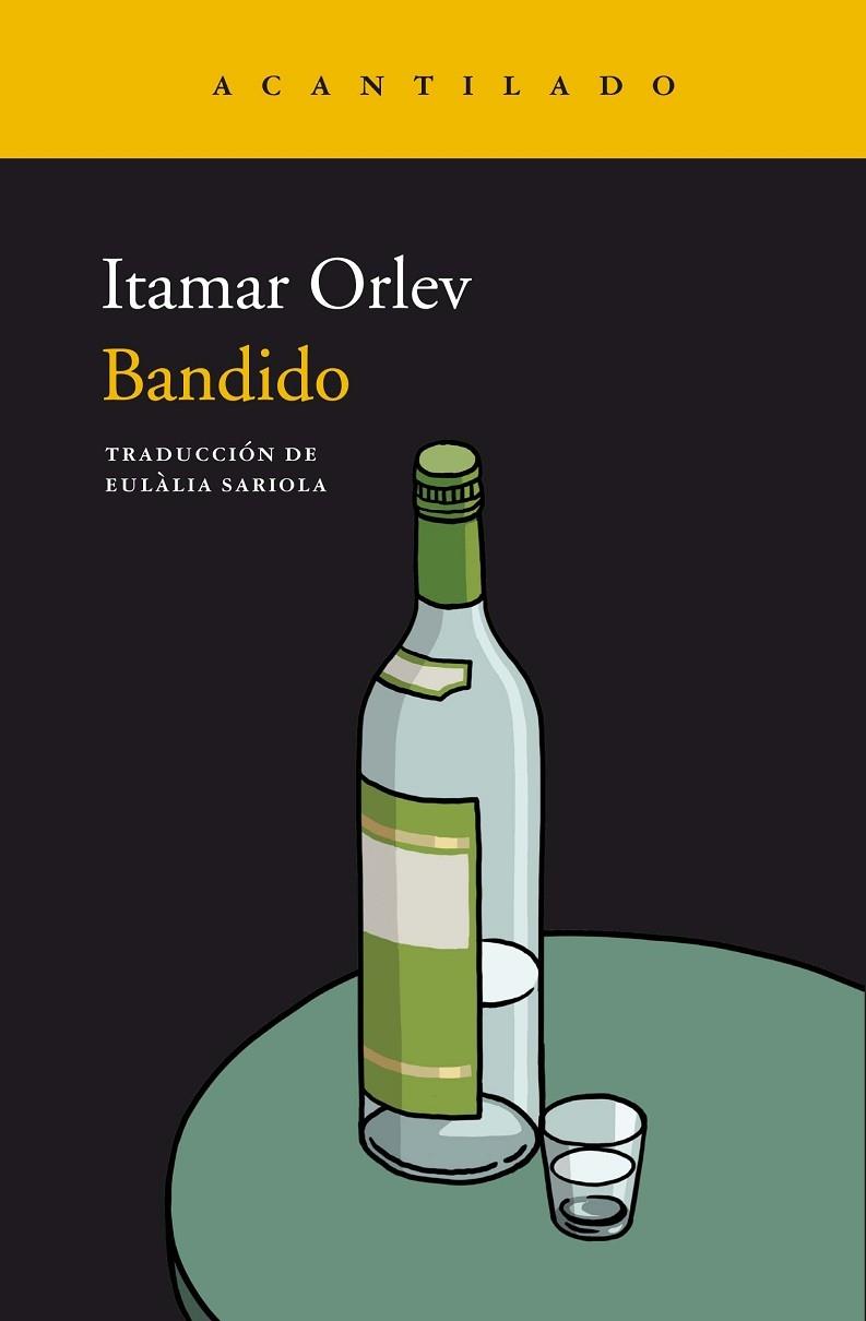 BANDIDO | 9788417902018 | ORLEV, ITAMAR | Llibreria Cinta | Llibreria online de Terrassa | Comprar llibres en català i castellà online | Comprar llibres de text online