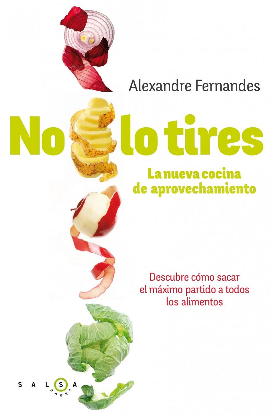 NO LO TIRES | 9788415193340 | ALEXANDRE FERNANDES | Llibreria Cinta | Llibreria online de Terrassa | Comprar llibres en català i castellà online | Comprar llibres de text online