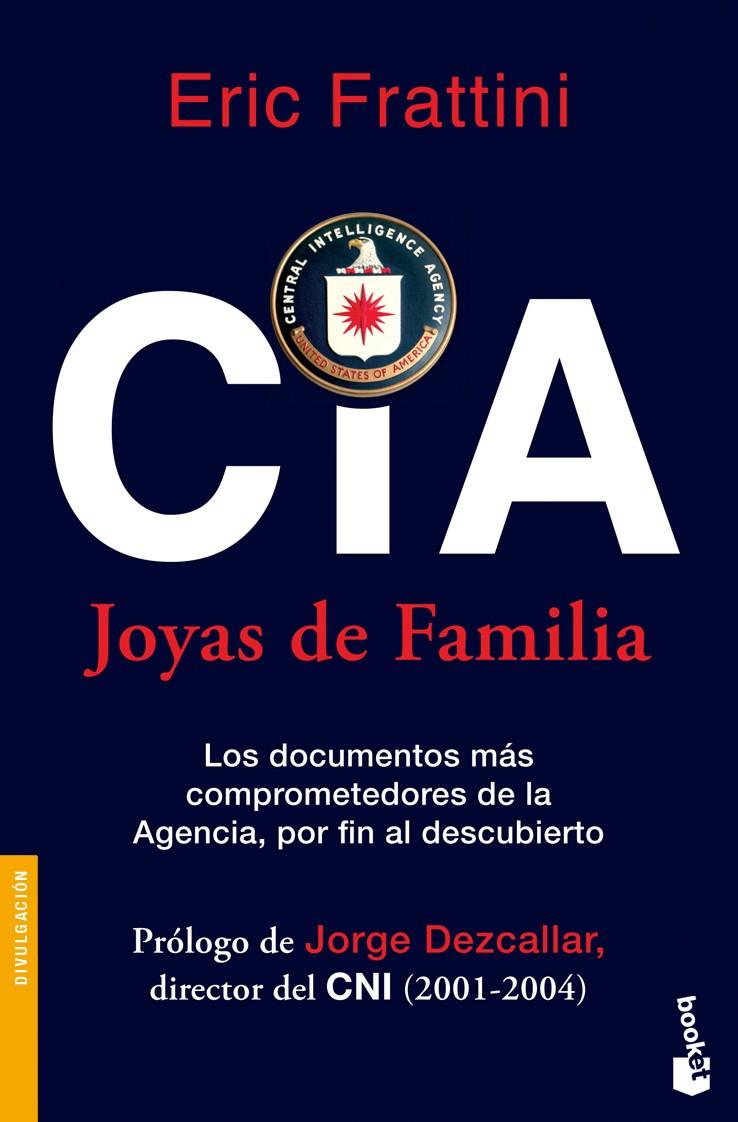 CIA, JOYAS DE FAMILIA | 9788427037595 | FRATTINI, ERIC | Llibreria Cinta | Llibreria online de Terrassa | Comprar llibres en català i castellà online | Comprar llibres de text online