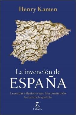 LA INVENCIÓN DE ESPAÑA | 9788467058161 | KAMEN, HENRY | Llibreria Cinta | Llibreria online de Terrassa | Comprar llibres en català i castellà online | Comprar llibres de text online
