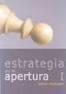 ESTRATEGIA EN LA APERTURA I | 9788492517497 | JOHAN HELLSTEN | Llibreria Cinta | Llibreria online de Terrassa | Comprar llibres en català i castellà online | Comprar llibres de text online