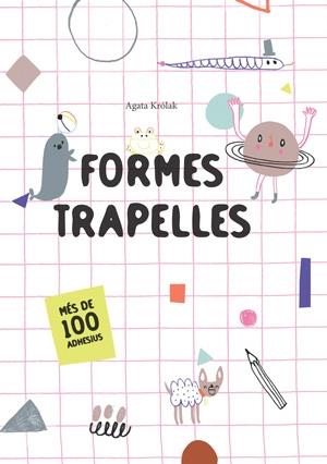 FORMES TRAPELLES (VVKIDS) | 9788468256191 | KROLAK, AGATA | Llibreria Cinta | Llibreria online de Terrassa | Comprar llibres en català i castellà online | Comprar llibres de text online