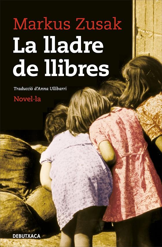 LA LLADRE DE LLIBRES | 9788418132353 | Markus Zusak | Llibreria Cinta | Llibreria online de Terrassa | Comprar llibres en català i castellà online | Comprar llibres de text online