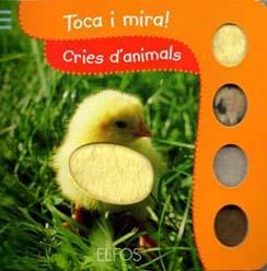 TOCA I MIRA. CRIES D'ANIMALS | 9788484233848 | Llibreria Cinta | Llibreria online de Terrassa | Comprar llibres en català i castellà online | Comprar llibres de text online