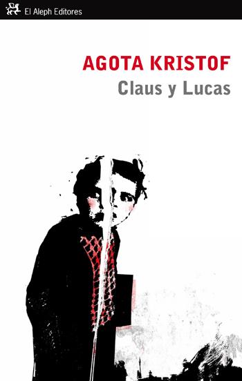 CLAUS Y LUCAS | 9788476697108 | KRISTOF, AGOTA | Llibreria Cinta | Llibreria online de Terrassa | Comprar llibres en català i castellà online | Comprar llibres de text online