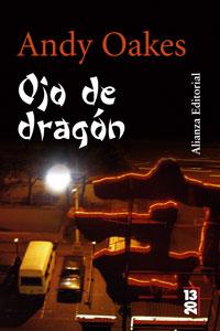 OJO DE DRAGON | 9788420666693 | Oakes, Andy | Llibreria Cinta | Llibreria online de Terrassa | Comprar llibres en català i castellà online | Comprar llibres de text online