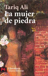MUJER DE PIEDRA, LA | 9788420659558 | Ali, Tariq; Herrera Ferrer, Ana (Trad.) | Llibreria Cinta | Llibreria online de Terrassa | Comprar llibres en català i castellà online | Comprar llibres de text online