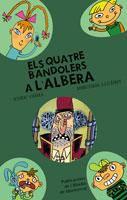 QUATRE BANDOLERS A L'ALBERA, ELS | 9788498832259 | GOMÀ, ENRIC | Llibreria Cinta | Llibreria online de Terrassa | Comprar llibres en català i castellà online | Comprar llibres de text online