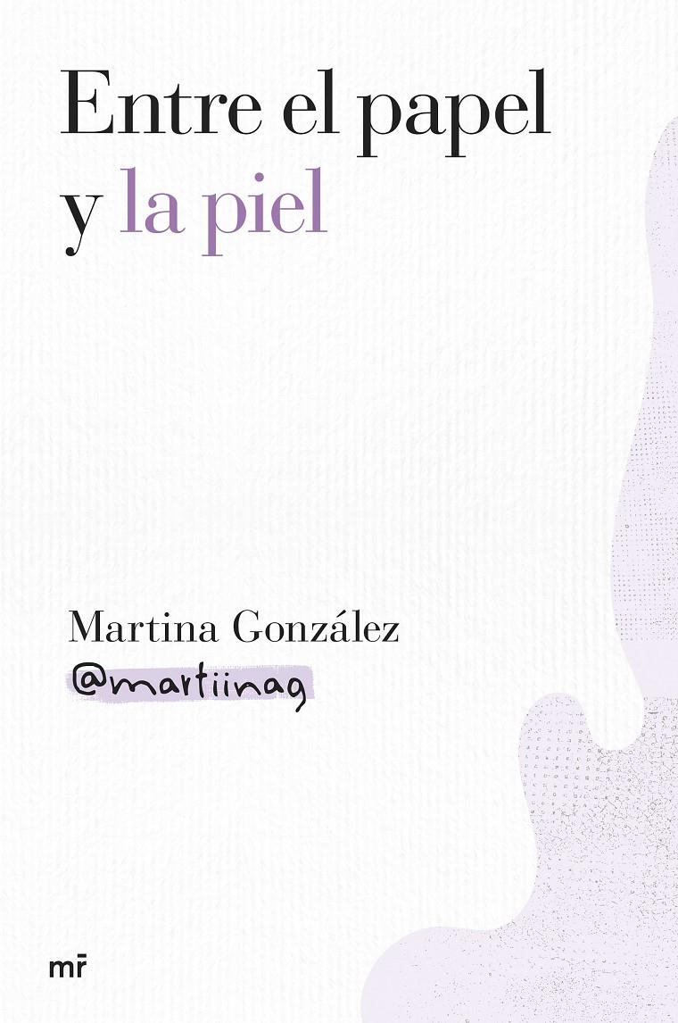 ENTRE EL PAPEL Y LA PIEL | 9788427052000 | MARTINA GONZÁLEZ (@MARTIINAG) | Llibreria Cinta | Llibreria online de Terrassa | Comprar llibres en català i castellà online | Comprar llibres de text online