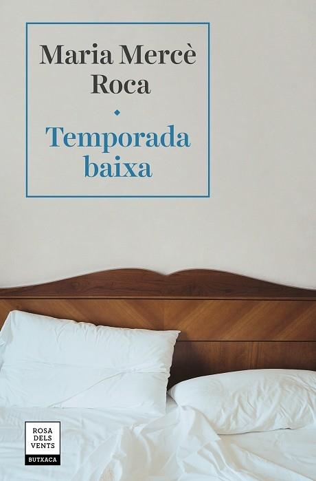 TEMPORADA BAIXA -BUTXACA- | 9788417627577 | Maria Mercè Roca | Llibreria Cinta | Llibreria online de Terrassa | Comprar llibres en català i castellà online | Comprar llibres de text online