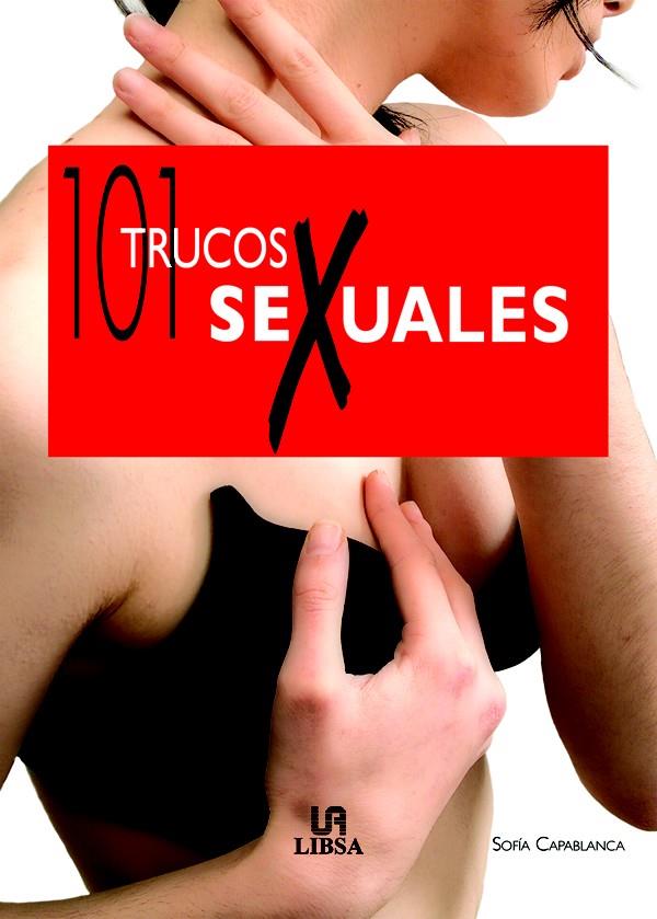101 TRUCOS SEXUALES | 9788466212137 | CAPABLANCA, SOFIA | Llibreria Cinta | Llibreria online de Terrassa | Comprar llibres en català i castellà online | Comprar llibres de text online