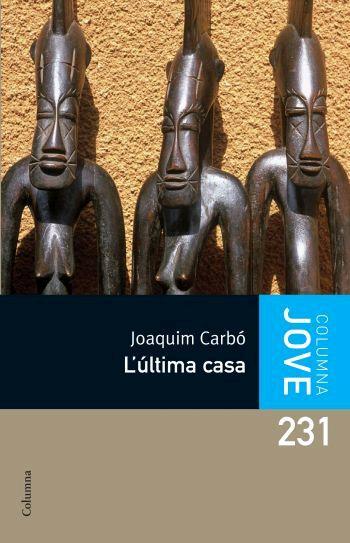 ULTIMA CASA, L' -JOVE 231- | 9788466408653 | CARBÓ, JOAQUIMÇ | Llibreria Cinta | Llibreria online de Terrassa | Comprar llibres en català i castellà online | Comprar llibres de text online