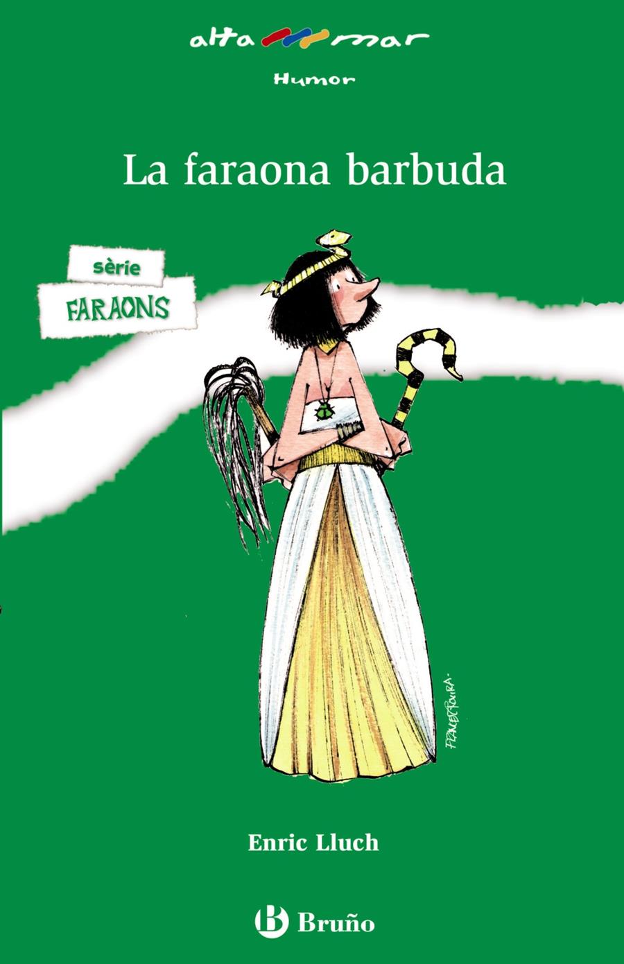 LA FARAONA BARBUDA (CATALA) LLIBRE | 9788421698754 | Lluch, Enric | Llibreria Cinta | Llibreria online de Terrassa | Comprar llibres en català i castellà online | Comprar llibres de text online