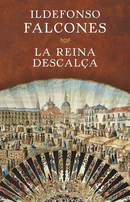 LA REINA DESCALÇA | 9788401354717 | Ildefonso Falcones | Llibreria Cinta | Llibreria online de Terrassa | Comprar llibres en català i castellà online | Comprar llibres de text online