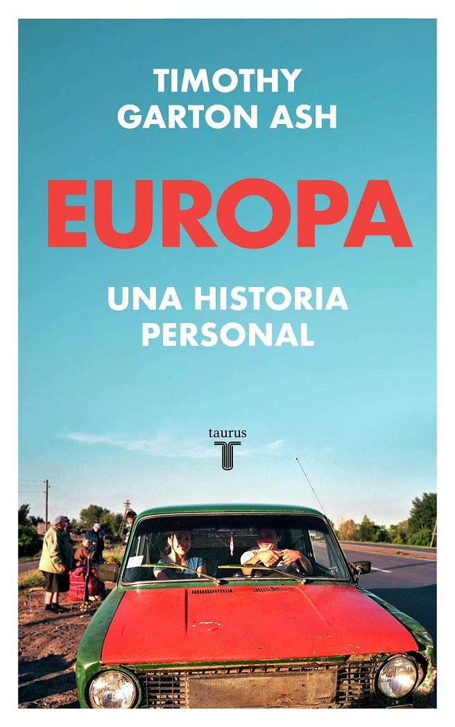 EUROPA | 9788430624645 | Timothy Garton Ash | Llibreria Cinta | Llibreria online de Terrassa | Comprar llibres en català i castellà online | Comprar llibres de text online
