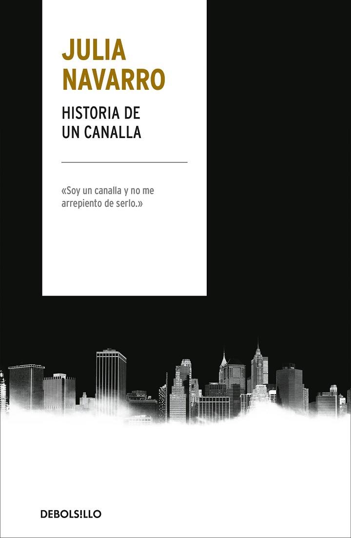 HISTORIA DE UN CANALLA | 9788466346665 | NAVARRO, JULIA | Llibreria Cinta | Llibreria online de Terrassa | Comprar llibres en català i castellà online | Comprar llibres de text online