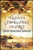 30 DOBLONES DE ORO | 9788466654043 | SANCHEZ ADALID, JESUS | Llibreria Cinta | Llibreria online de Terrassa | Comprar llibres en català i castellà online | Comprar llibres de text online