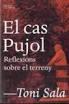 EL CAS PUJOL | 9788494216060 | SALA ISERN, TONI | Llibreria Cinta | Llibreria online de Terrassa | Comprar llibres en català i castellà online | Comprar llibres de text online
